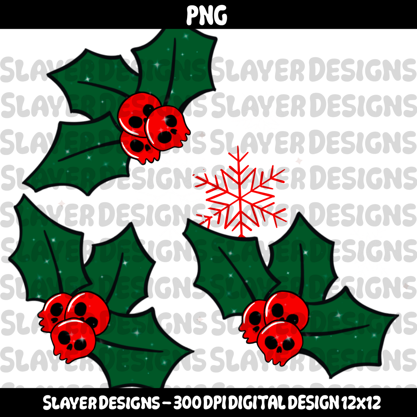 SLAYER-2025 - Spooky Holly - PNG