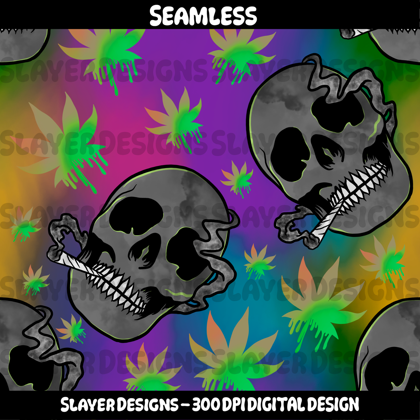 SLAYER-2025 420 leaves & Skulls Smoking - MAIN