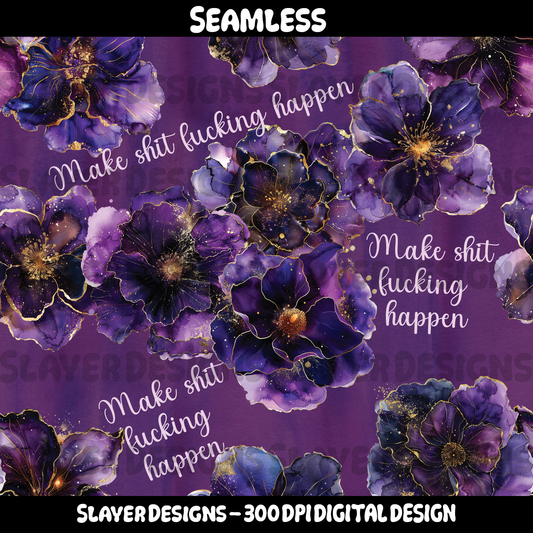 SLAYER-2024 Alternate Make shit fucking happen